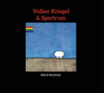 KRIEGEL,VOLKER & SPECTRUM - MILD MANIAC (Vinyl LP)
