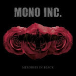 MONO INC - MELODIES IN BLACK (2CD) (CD)