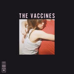 VACCINES - WHAT DID YOU EXPECT FROM THE VACCINES (Vinyl LP)