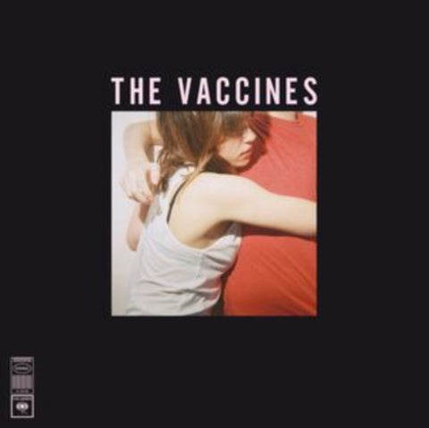 VACCINES - WHAT DID YOU EXPECT FROM THE VACCINES (Vinyl LP)