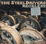 STEELDRIVERS - RECKLESS (LP)(Vinyl LP)