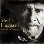 HAGGARD,MERLE - WORKING IN TENNESSEE(Vinyl LP)