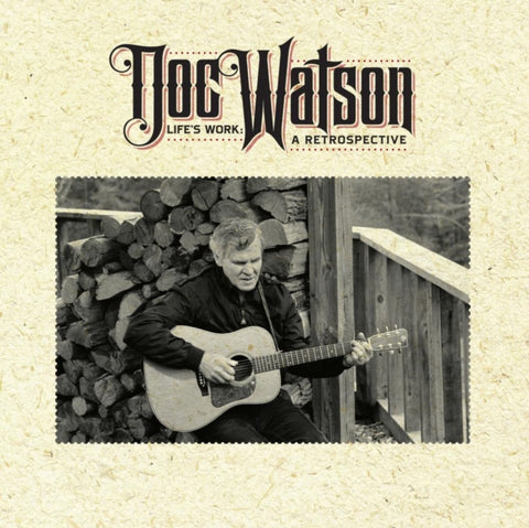 DOC WATSON - LIFE'S WORK: A RETROSPECTIVE (4CD BOX SET)