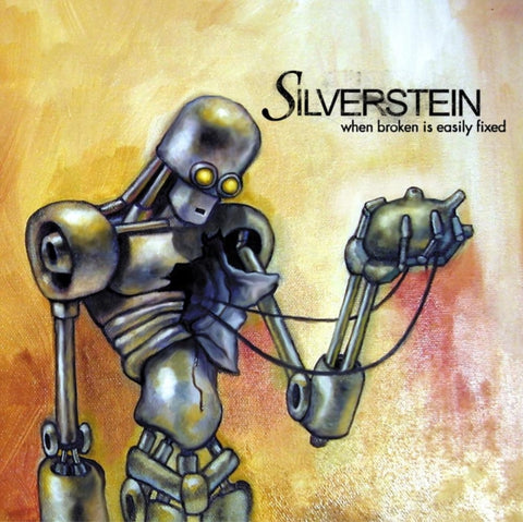 Silverstein - When Broken Is Easily Fixed (Yellow Vinyl LP)