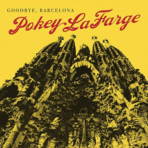 LAFARGE,POKEY - GOODBYE BARCELONA(Vinyl LP)