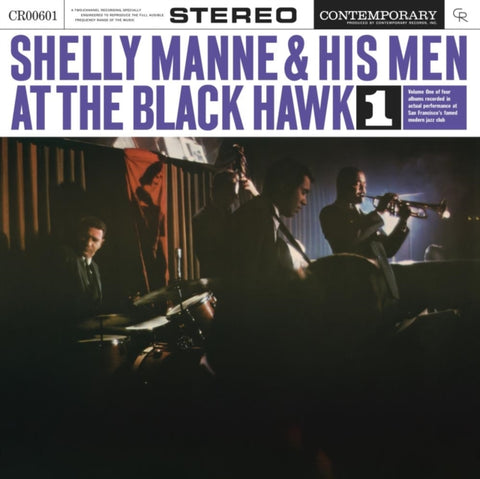 MANNE,SHELLY & HIS MEN - AT THE BLACK HAWK, VOL. 1 (CONTEMPORARY RECORDS ACOUSTIC SOUNDS S (Vinyl LP)