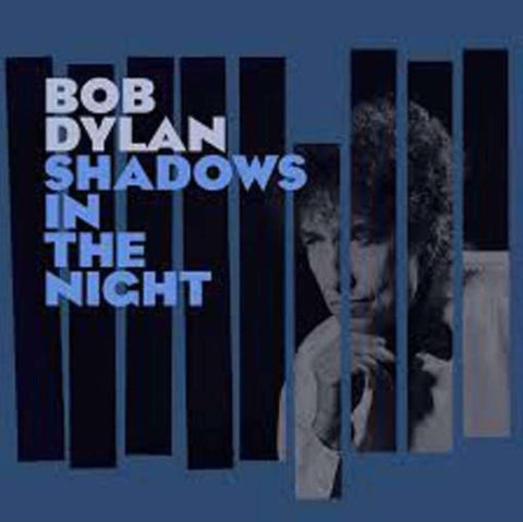 DYLAN,BOB - SHADOWS IN THE NIGHT (LP/CD/180G) (Vinyl LP)