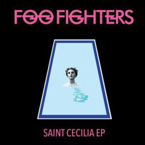 FOO FIGHTERS - SAINT CECELIA (140G VINYL) (Vinyl LP)