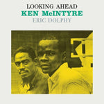 MCINTYRE,KEN WITH ERIC DOLPHY - LOOKING AHEAD (Vinyl LP)