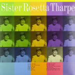 SISTER ROSETTA THARPE - WITH THE TABERNACLE CHOIR (Vinyl LP)