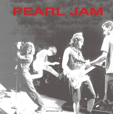 PEARL JAM - LIVE AT THE FOX THEATRE. ATLANTA. GA - 1994 (Vinyl LP)