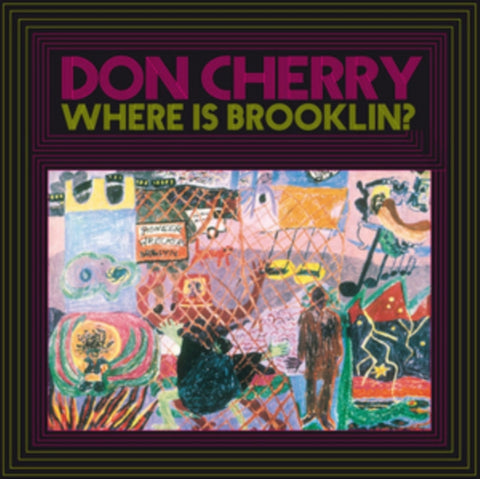 CHERRY,DON - WHERE IS BROOKLYN? (Vinyl LP)