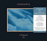 HARMONIUM - L'HEPTADE XL (40E ANNIVERSAIRE) (DELUXE) (CD/DVD)