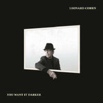 COHEN,LEONARD - YOU WANT IT DARKER (180G/DL CARD) (Vinyl LP)