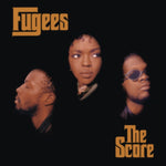 FUGEES - SCORE (Vinyl LP)