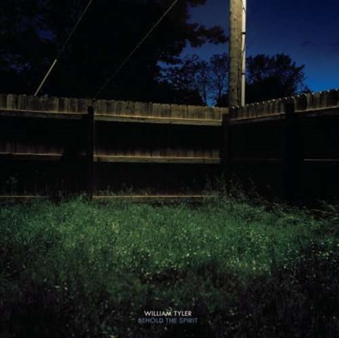 TYLER,WILLIAM - BEHOLD SPIRIT (Vinyl LP)