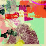 Caribou - Milk of Human Kindness (Vinyl LP)