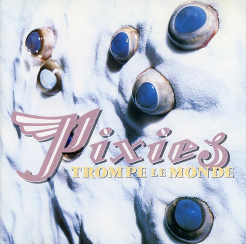 Pixies - Trompe Le Monde (180 Gram Vinyl LP)
