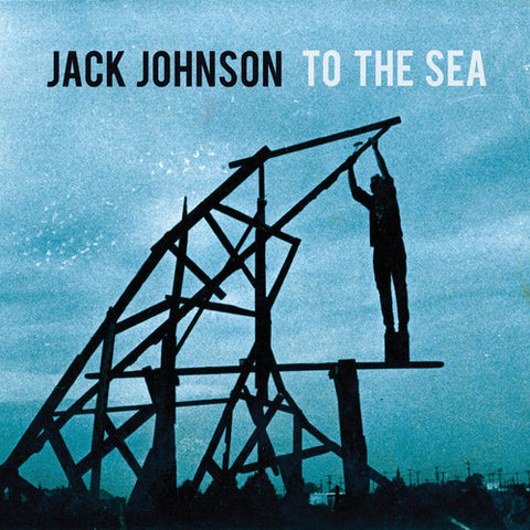 Jack Johnson - To the Sea (Vinyl LP)