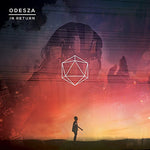 Odesza - In Return (Vinyl LP)