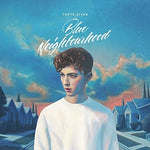 Troye Sivan - Blue Neighbourhood (Explicit, Vinyl LP)