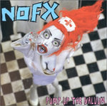 NOFX - Pump Up the Valuum (Vinyl LP)