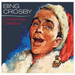 Bing Crosby - Christmas Classics (Vinyl LP)