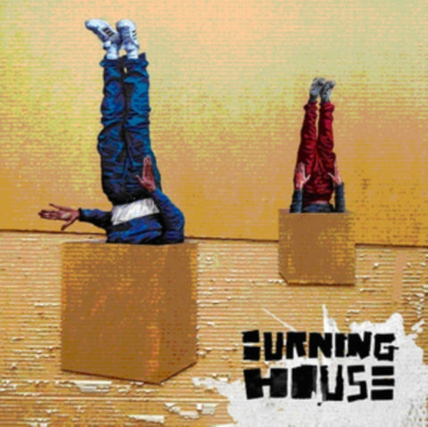 BURNING HOUSE - WALKING INTO A BURNING HOUSE (Vinyl)