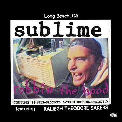 Sublime - Robbin' The Hood (Explicit, Vinyl LP)