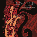Maroon 5 - Songs About Jane (180 Gram Vinyl LP)