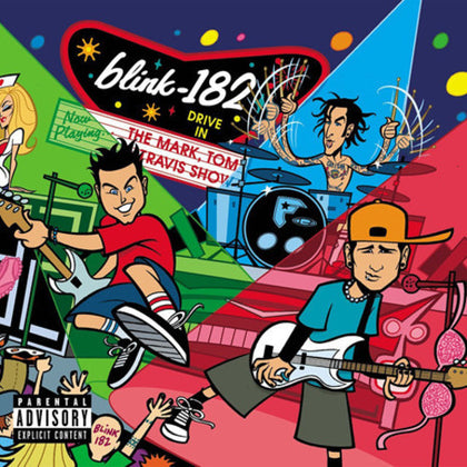BLINK-182 - MARK TOM & TRAVIS SHOW (ENEMA STRIKES BACK) (Vinyl LP)