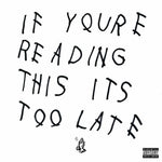 Drake - If You're Reading This It's Too Late (Explicit, Vinyl LP)