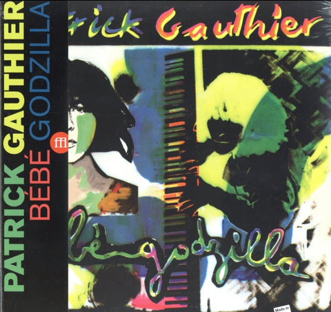GAUTHIER,PATRICK - BEBE GODZILLA (Vinyl LP)