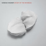 WAGNER,VANESSA - STUDY OF THE INVISIBLE (Vinyl LP)