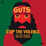 GUTS - STOP THE VIOLENCE EP (Vinyl LP)