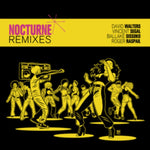 WALTERS,DAVID - NOCTURNE REMIXES EP (Vinyl LP)