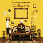 Quinn Xcii - The Story Of Us (150 Gram Vinyl LP)