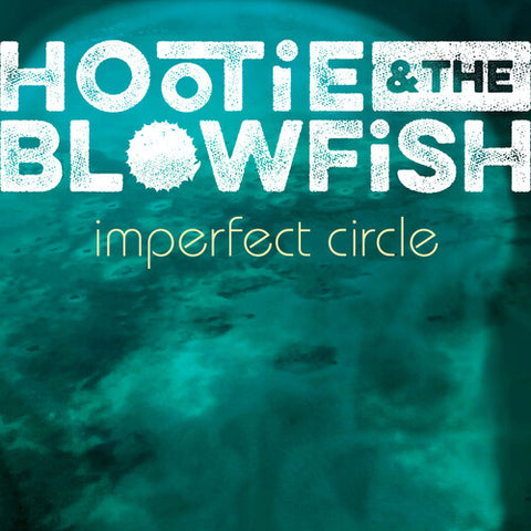 Hootie & the Blowfish - Imperfect Circle (Vinyl LP)