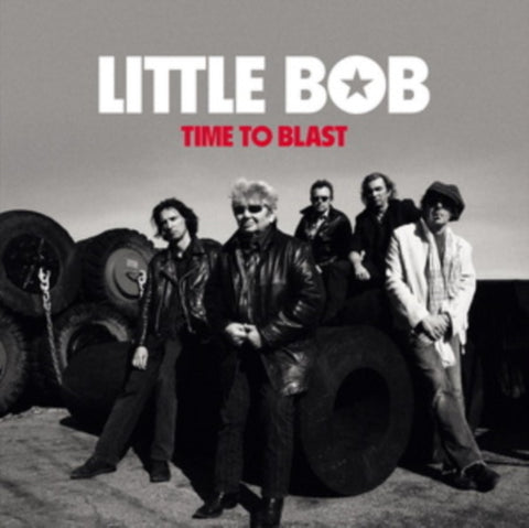 LITTLE BOB - TIME TO BLAST (Vinyl LP)