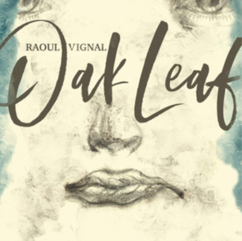 RAOUL VIGNAL - OAF LEAF (Vinyl LP)