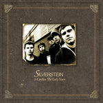 Silverstein - 18 Candles: The Early Years (Vinyl LP)