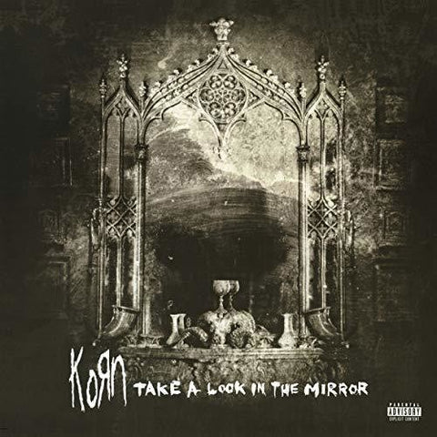 Korn - Take A Look In The Mirror (Explicit, 140 Gram Vinyl LP)