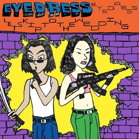 Eyedress - Let's Skip To The Wedding (Vinyl LP)