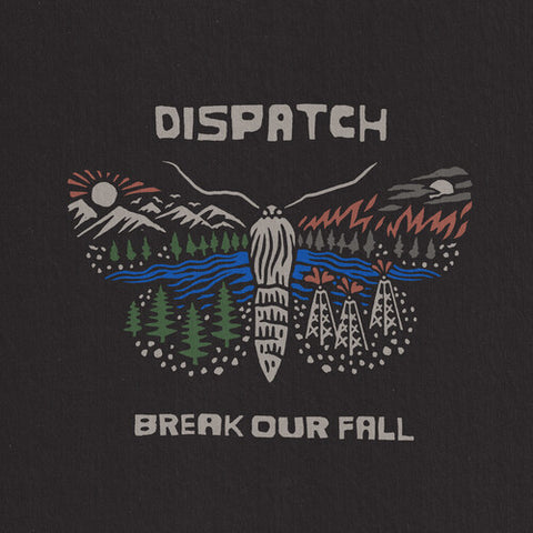 Dispatch - Break Our Fall (Vinyl LP)