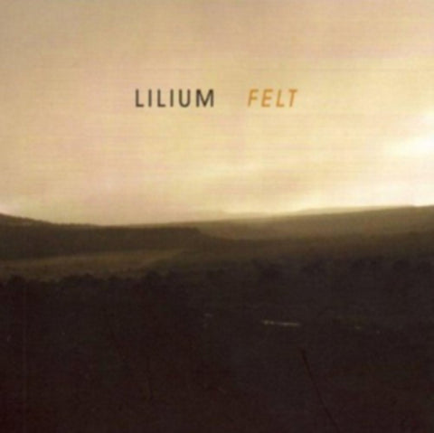 LILIUM - FELT (Vinyl LP)