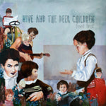 NIVE & THE DEER CHILDREN - FEET FIRST (LP/CD) (Vinyl LP)