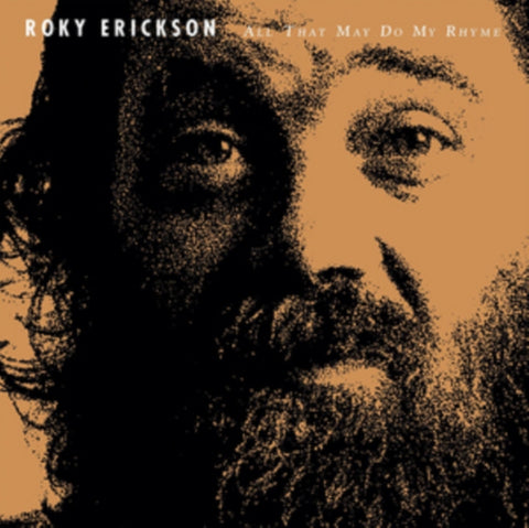 ERICKSON,ROKY - ALL THAT MAY DO MY RHYME (Vinyl LP)