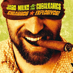 MILKO,JARO & THE CUBALKANICS - CIGARROS EXPLOSIVOS (Vinyl LP)