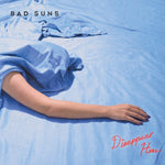 BAD SUNS - DISAPPEAR HERE (Vinyl LP)