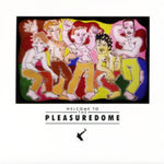 FRANKIE GOES TO HOLLYWOOD - WELCOME TO THE PLEASURE DOME (Vinyl LP)